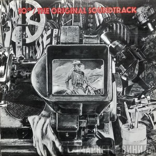  10cc  - The Original Soundtrack