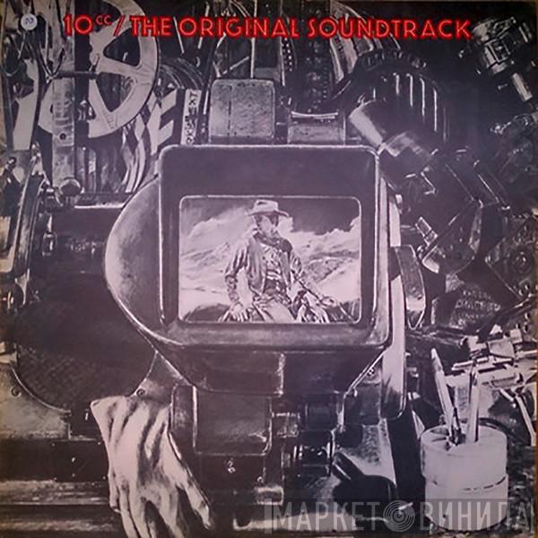  10cc  - The Original Soundtrack