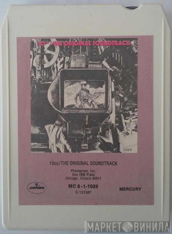  10cc  - The Original Soundtrack