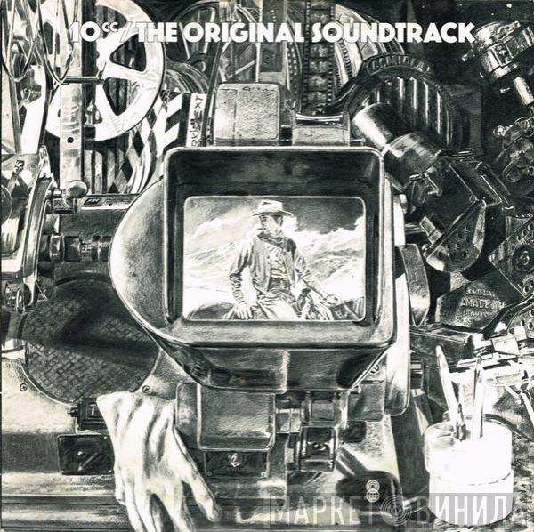  10cc  - The Original Soundtrack