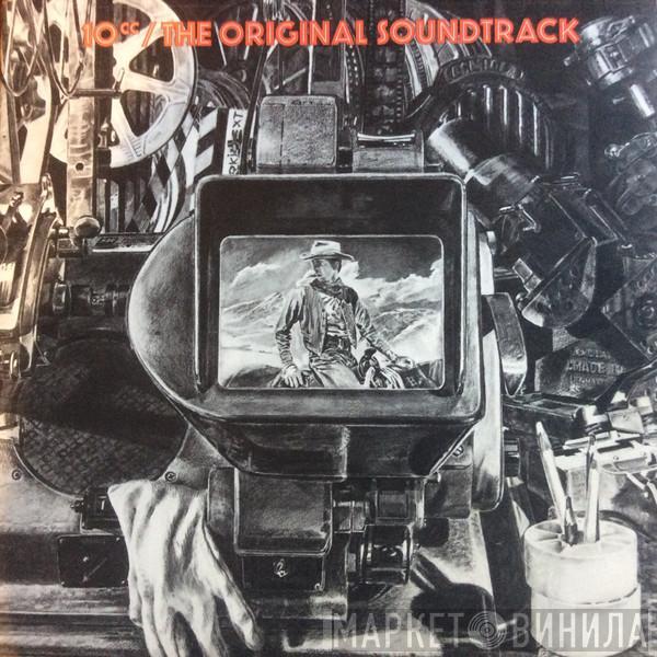  10cc  - The Original Soundtrack
