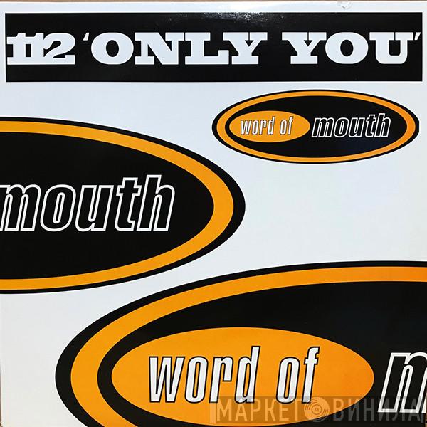 112 - Only You