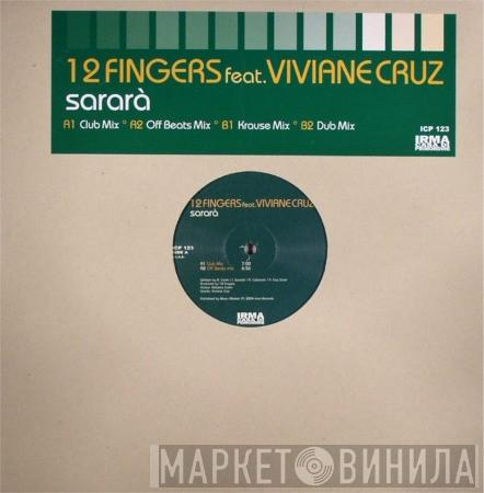 12 Fingers - Sararà