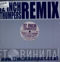 12 Inch Thumpers - Don't You Know (Remixes)