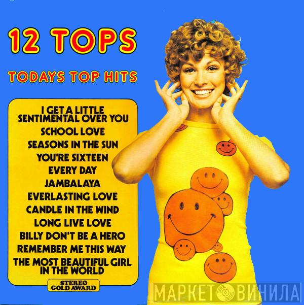  - 12 Tops - Todays Top Hits - Volume 19
