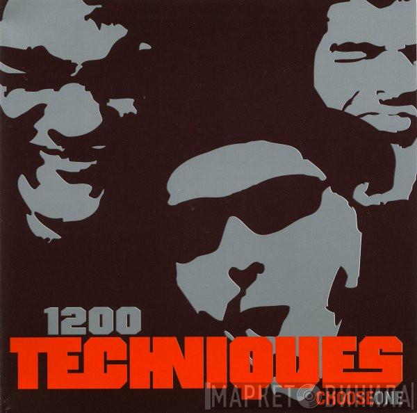  1200 Techniques  - Choose One / Choose More