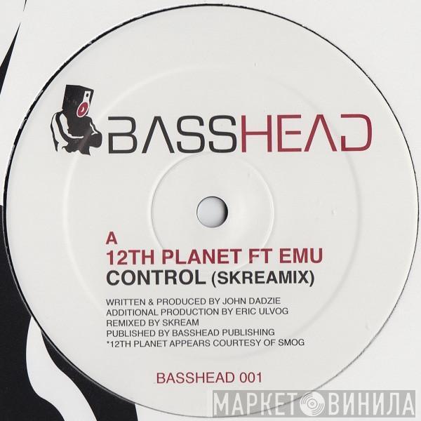12th Planet, Emu  - Control