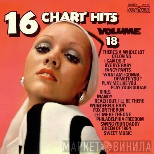  - 16 Chart Hits Volume 18