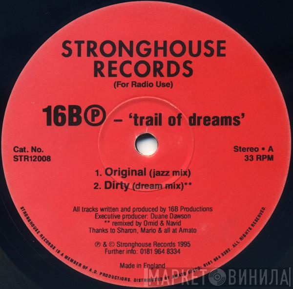 16B - Trail Of Dreams