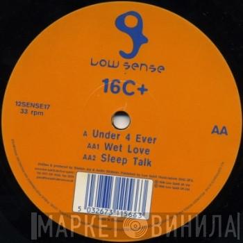 16C+ - Under 4 Ever