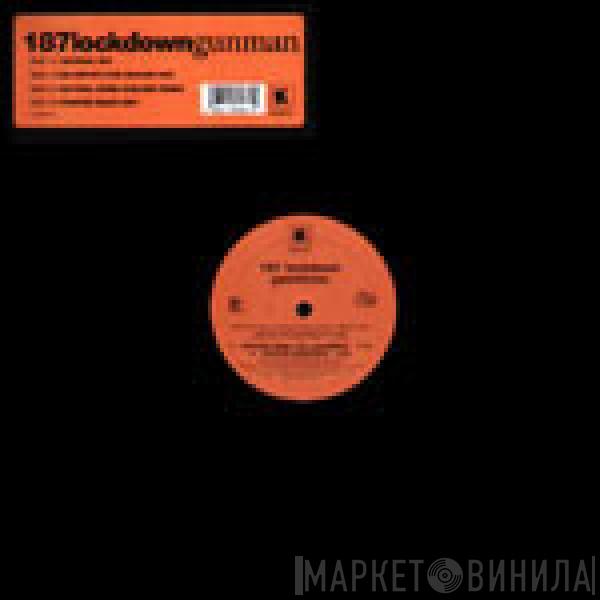  187 Lockdown  - Gunman