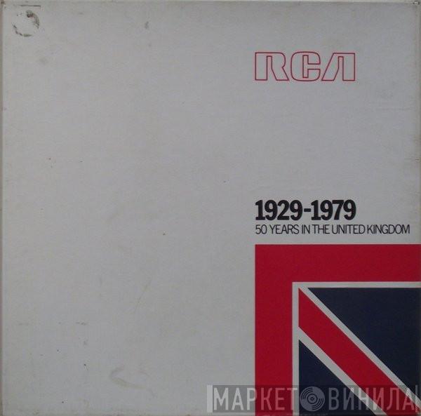  - 1929-1979 50 Years In The United Kingdom