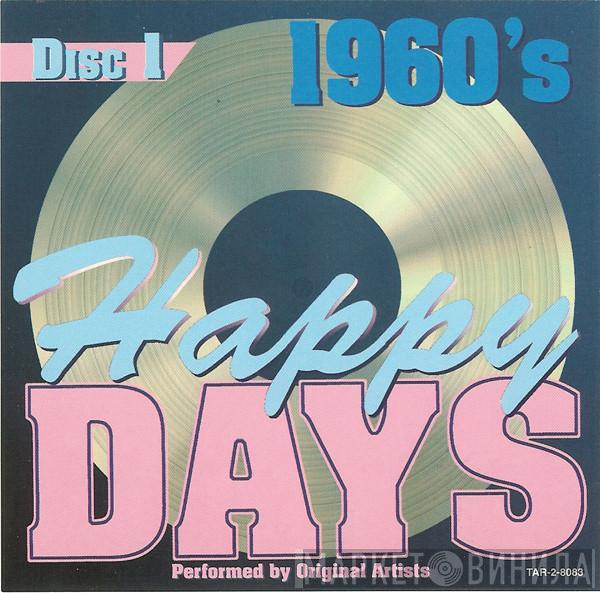  - 1960's Happy Days - Disc 1