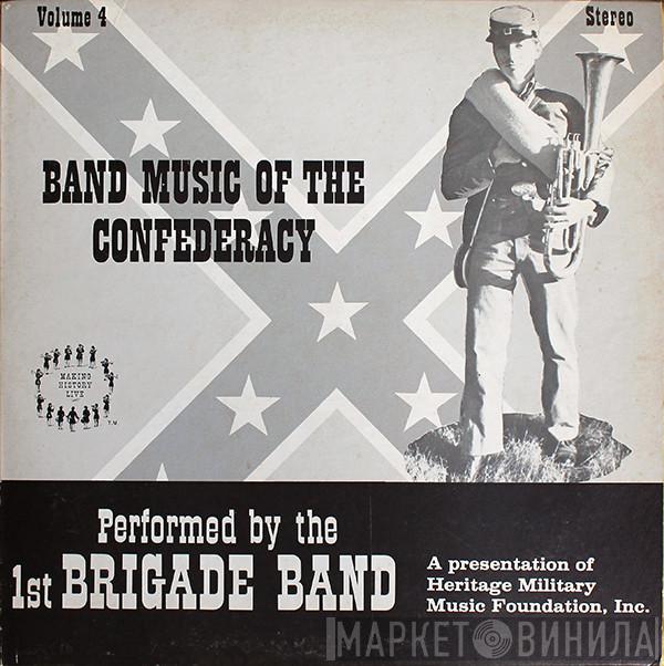 1st Brigade Band. 3rd Division 15th Army Corps - Band Music Of The Confederacy