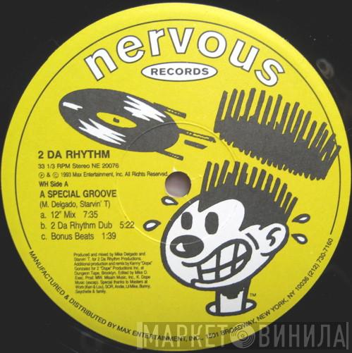 2 Da Rhythm - A Special Groove  / Take 'Em Up