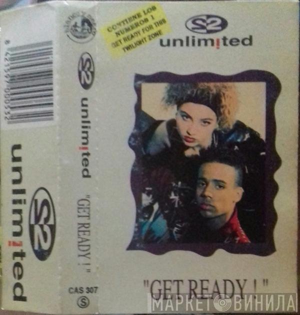  2 Unlimited  - Get Ready!