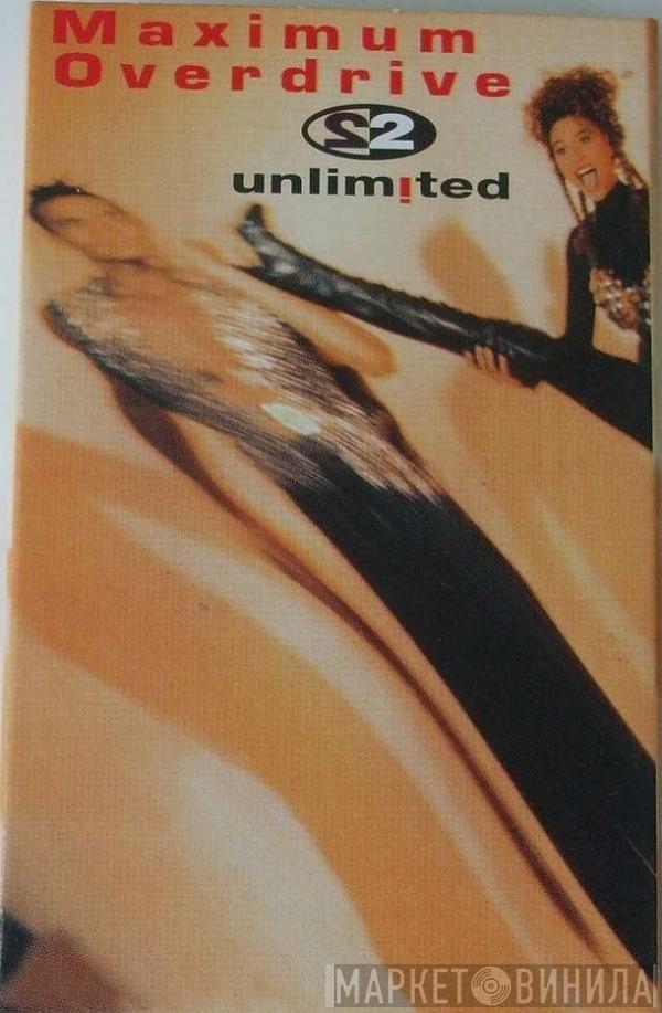  2 Unlimited  - Maximum Overdrive