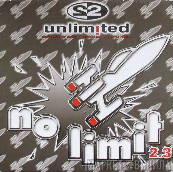  2 Unlimited  - No Limit 2.3