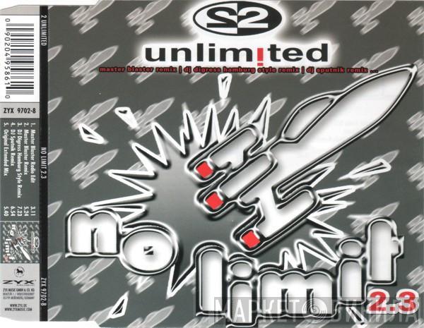  2 Unlimited  - No Limit 2.3