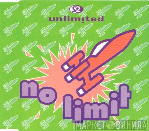  2 Unlimited  - No Limit