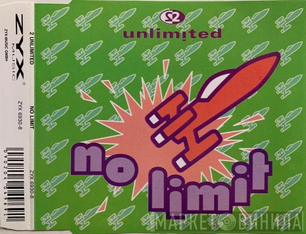  2 Unlimited  - No Limit