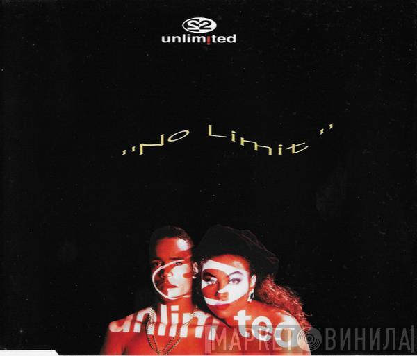  2 Unlimited  - No Limit