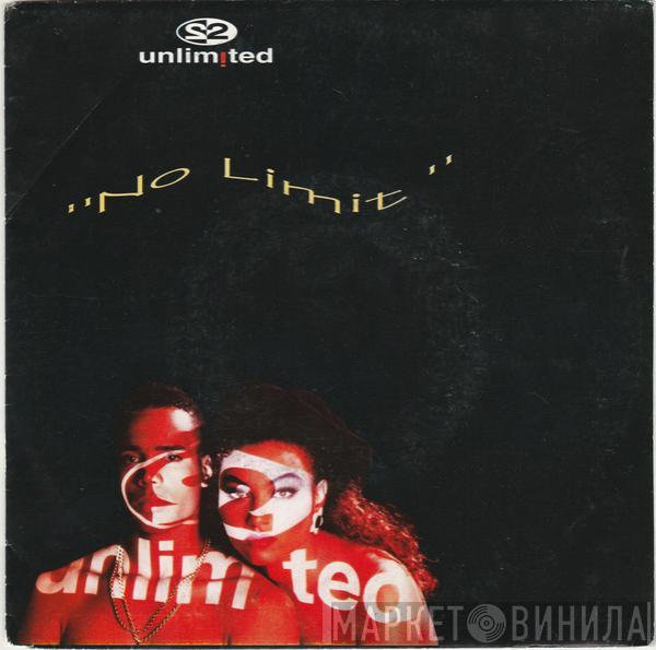  2 Unlimited  - No Limit