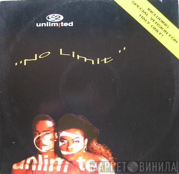 2 Unlimited  - No Limit