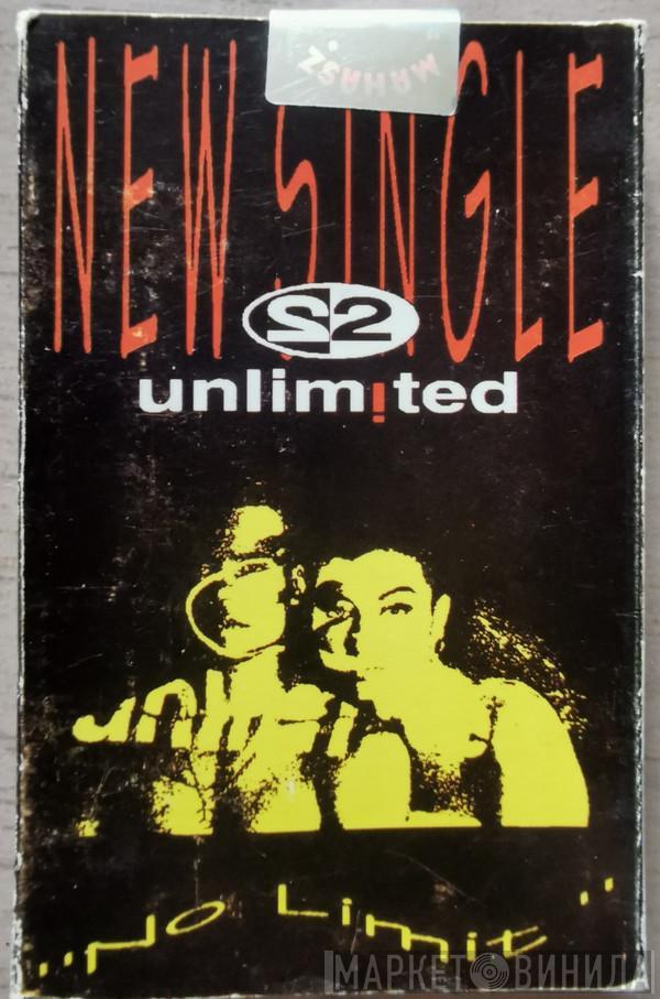  2 Unlimited  - No Limit