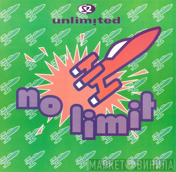  2 Unlimited  - No Limit