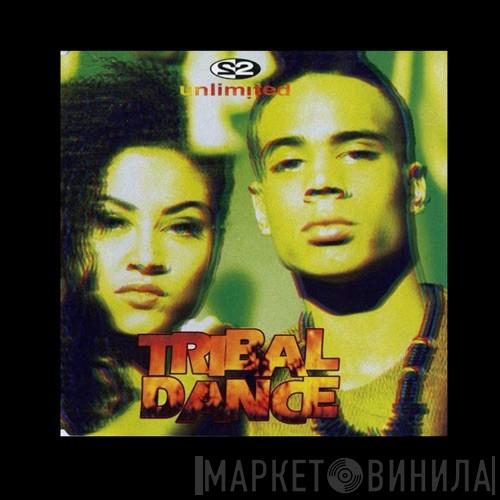  2 Unlimited  - Tribal Dance 2.4