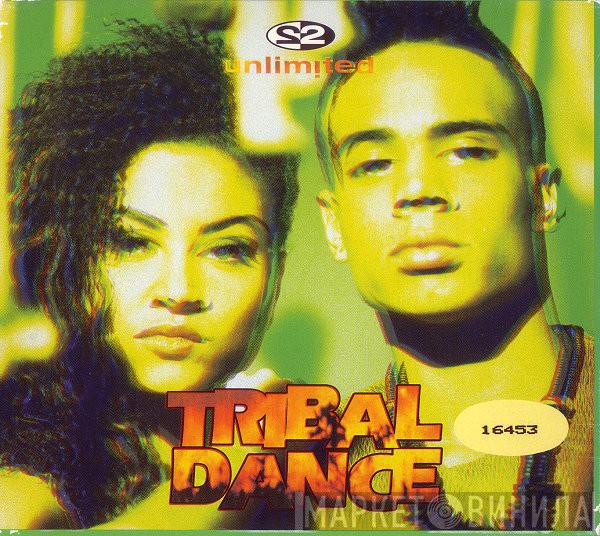  2 Unlimited  - Tribal Dance