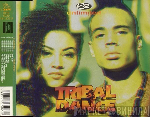  2 Unlimited  - Tribal Dance