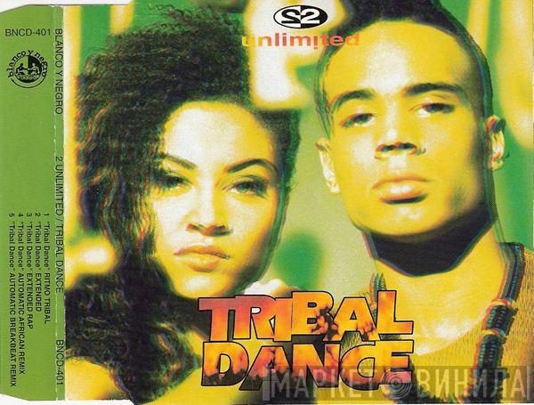  2 Unlimited  - Tribal Dance