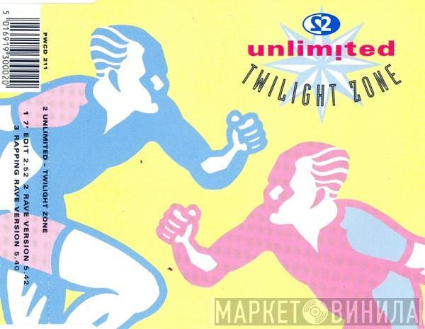  2 Unlimited  - Twilight Zone