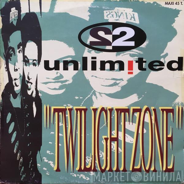  2 Unlimited  - Twilight Zone