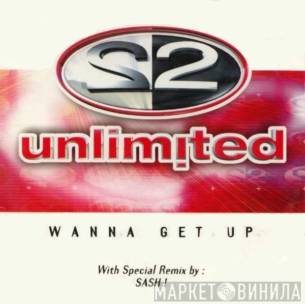  2 Unlimited  - Wanna Get Up