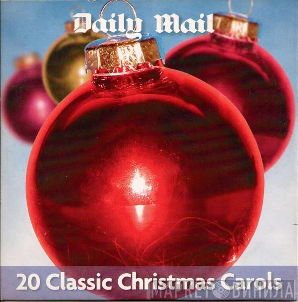  - 20 Classic Christmas Carols