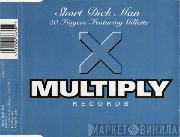 20 Fingers, Gillette - Short Dick Man