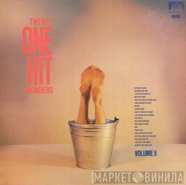  - 20 One Hit Wonders Volume II
