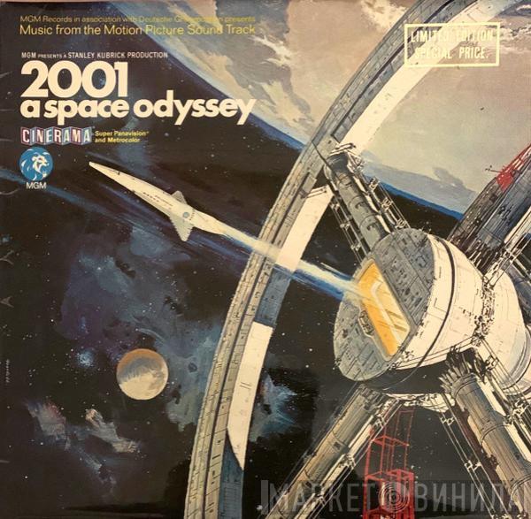  - 2001: A Space Odyssey (Music From The Motion Picture Sound Track)