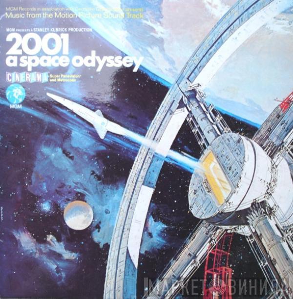  - 2001: A Space Odyssey (Music From The Motion Picture Sound Track)