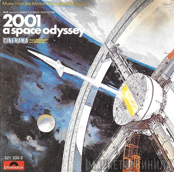  - 2001: A Space Odyssey - Original Soundtrack