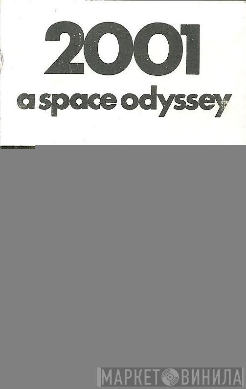  - 2001 A Space Odyssey
