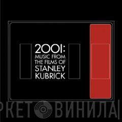  - 2001 Music From The Films Of Stanley Kubrick