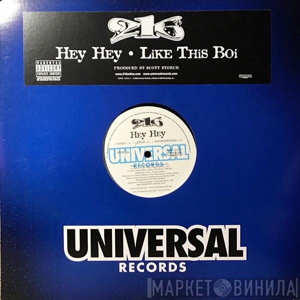 216 - Hey Hey / Like This Boi