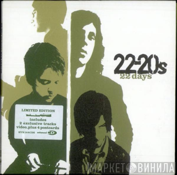 22-20s - 22 Days