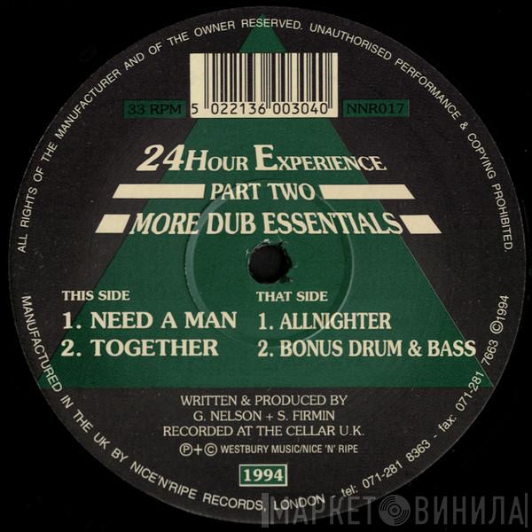 24Hour Experience - Part Two: More Dub Essentials
