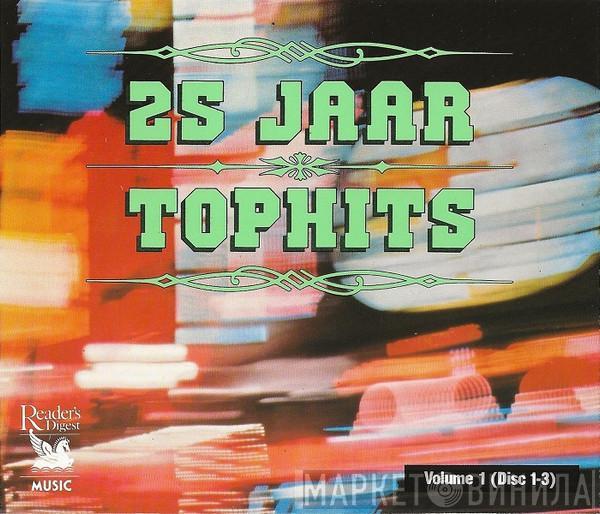  - 25 Jaar Tophits