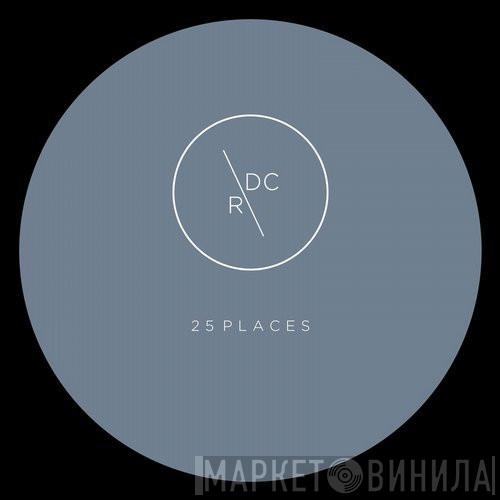  25 Places  - Party In The Hills EP